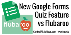 quiz-vs-flubaroo-postpic